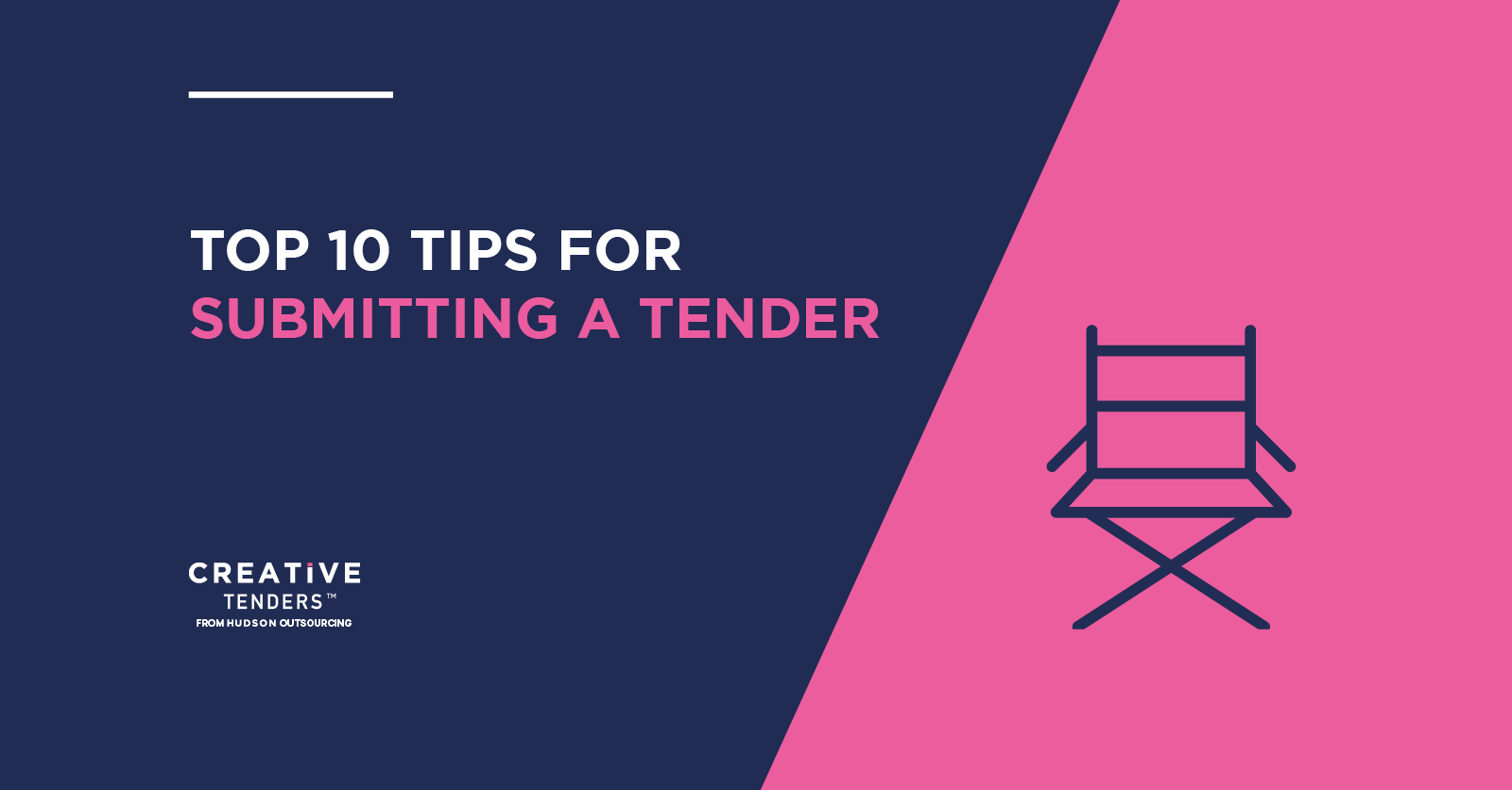 Top Ten Tips for submitting a tender