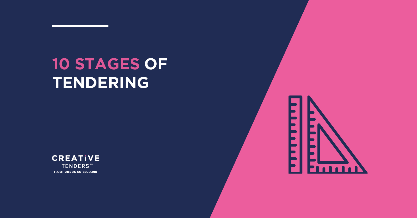 10 Stages of Tendering
