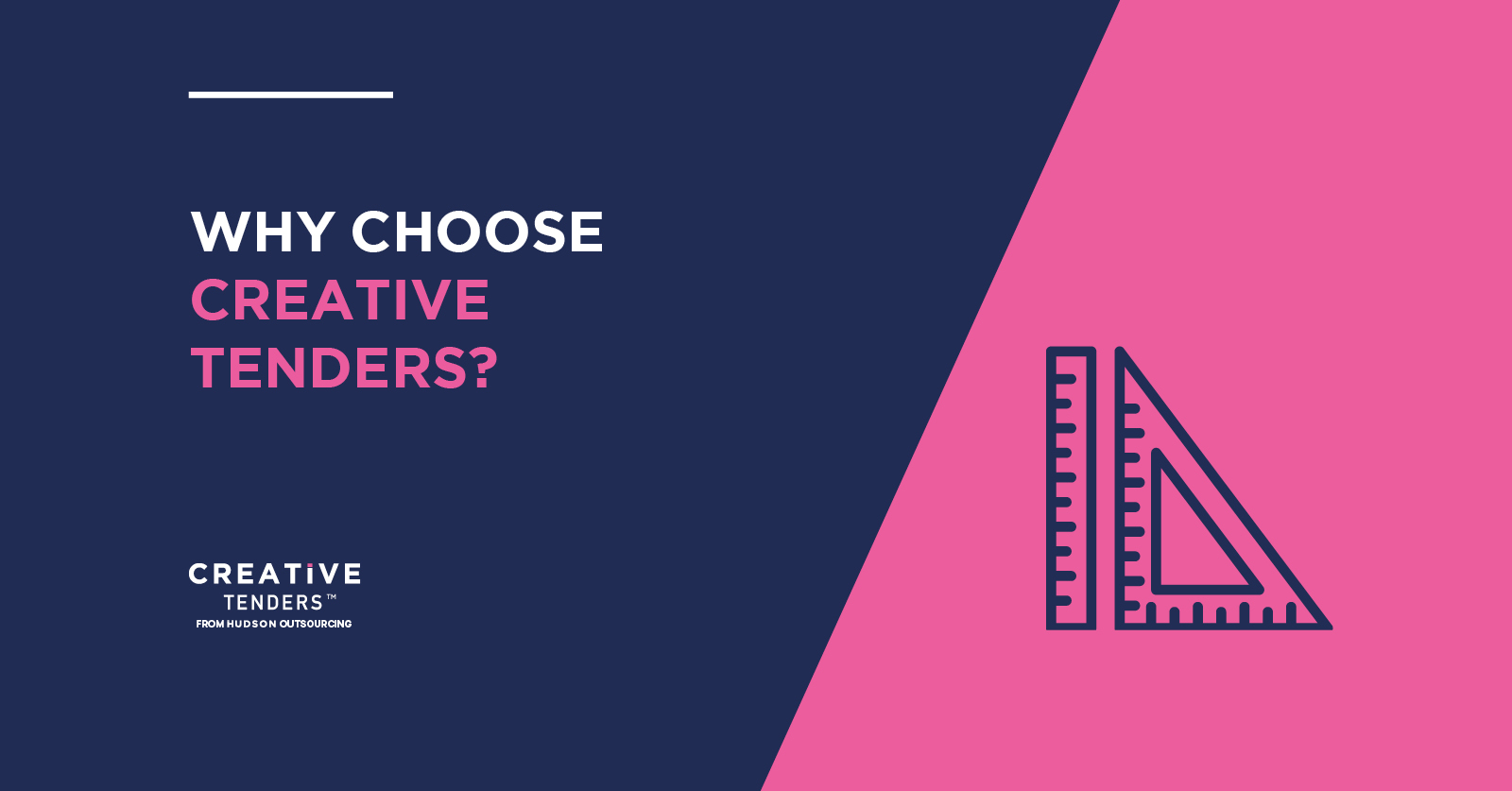 Why choose Creative Tenders?