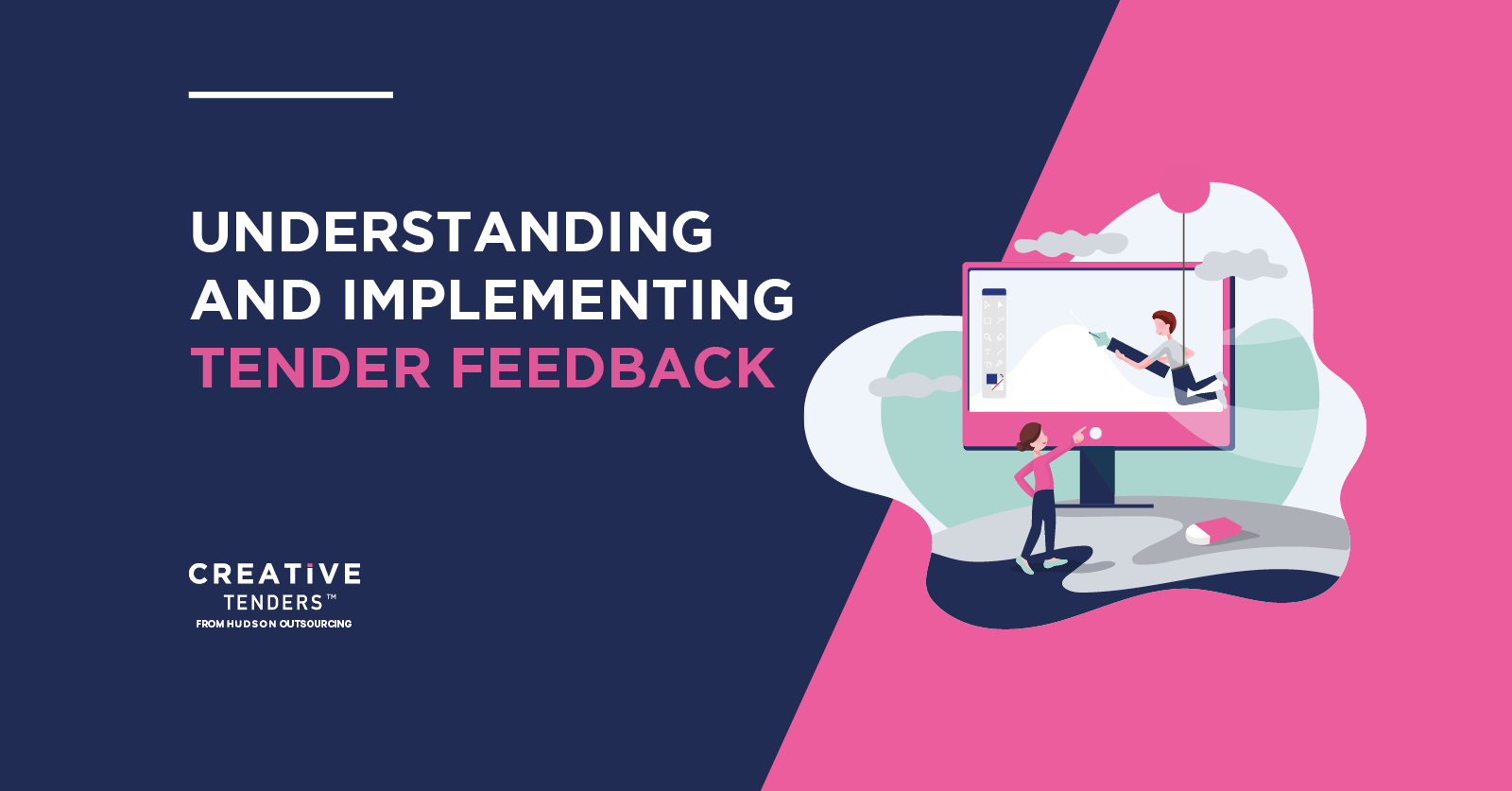 Understanding & Implementing Tender Feedback