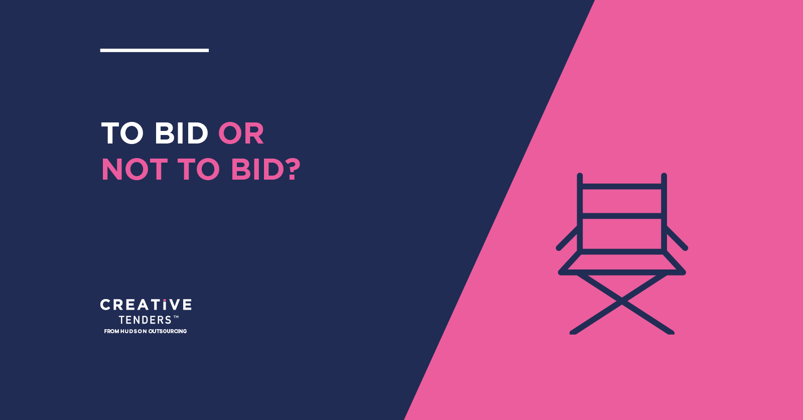 Bid Writing – To bid or not to bid?