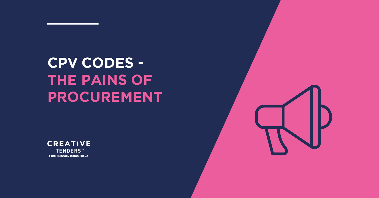 WHAT ARE CPV CODES? THE PAINS AND PITFALLS OF PROCUREMENT