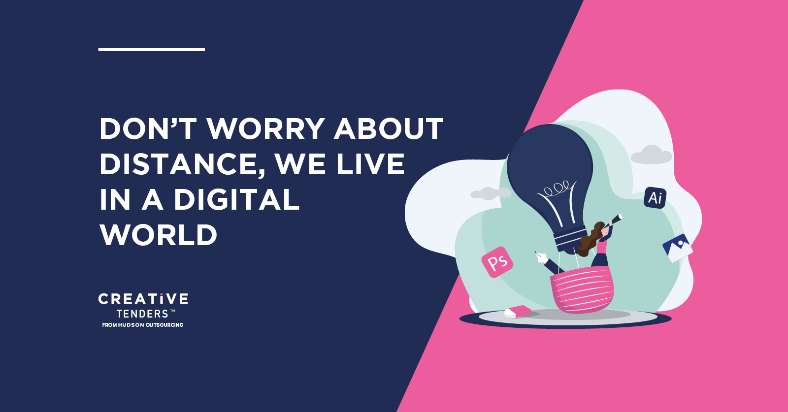 DON’T WORRY ABOUT DISTANCE: We live in a Digital World! – International Tendering!