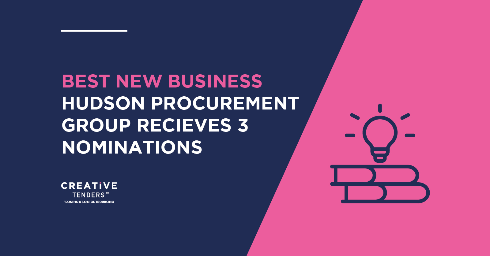 BEST NEW BUSINESS – HUDSON PROCUREMENT GROUP RECEIVES 3 NOMINATIONS