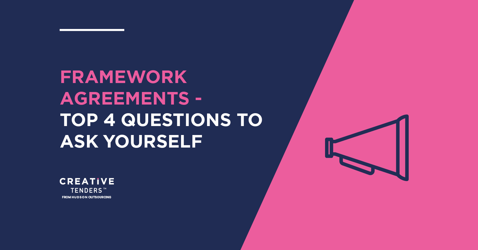 Framework Agreement – Top 4 questions to ask yourself!