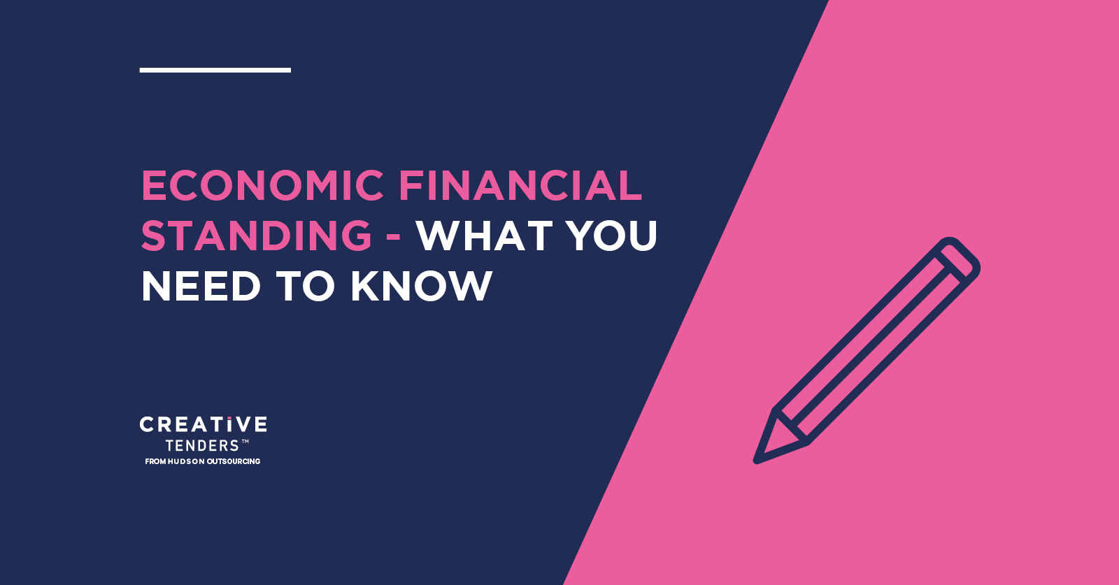 ECONOMIC FINANCIAL STANDING – WHAT YOU NEED TO KNOW