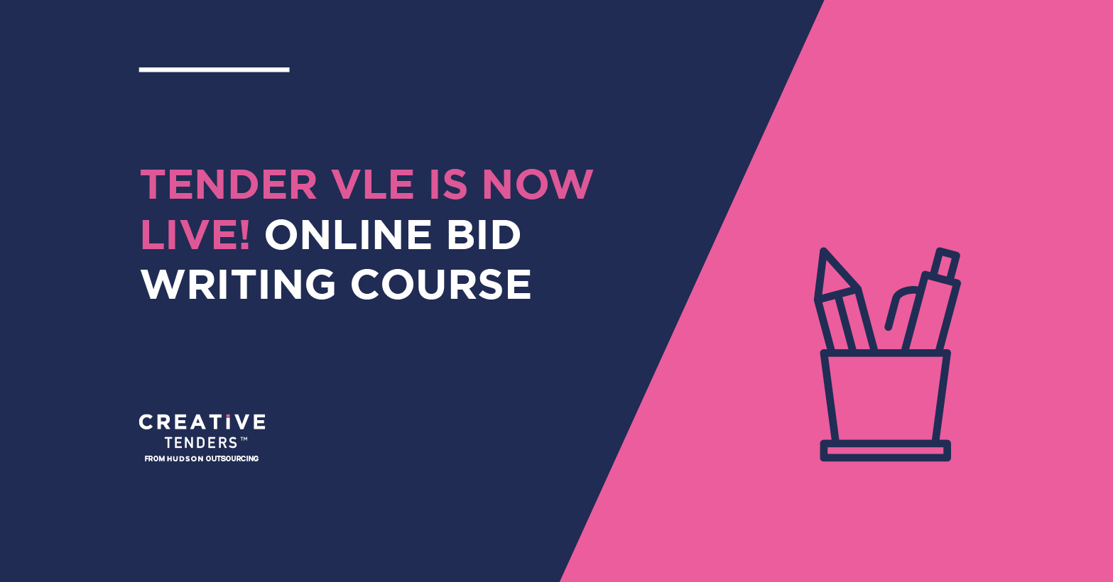 TENDER VLE IS NOW LIVE! – ONLINE BID WRITING COURSE