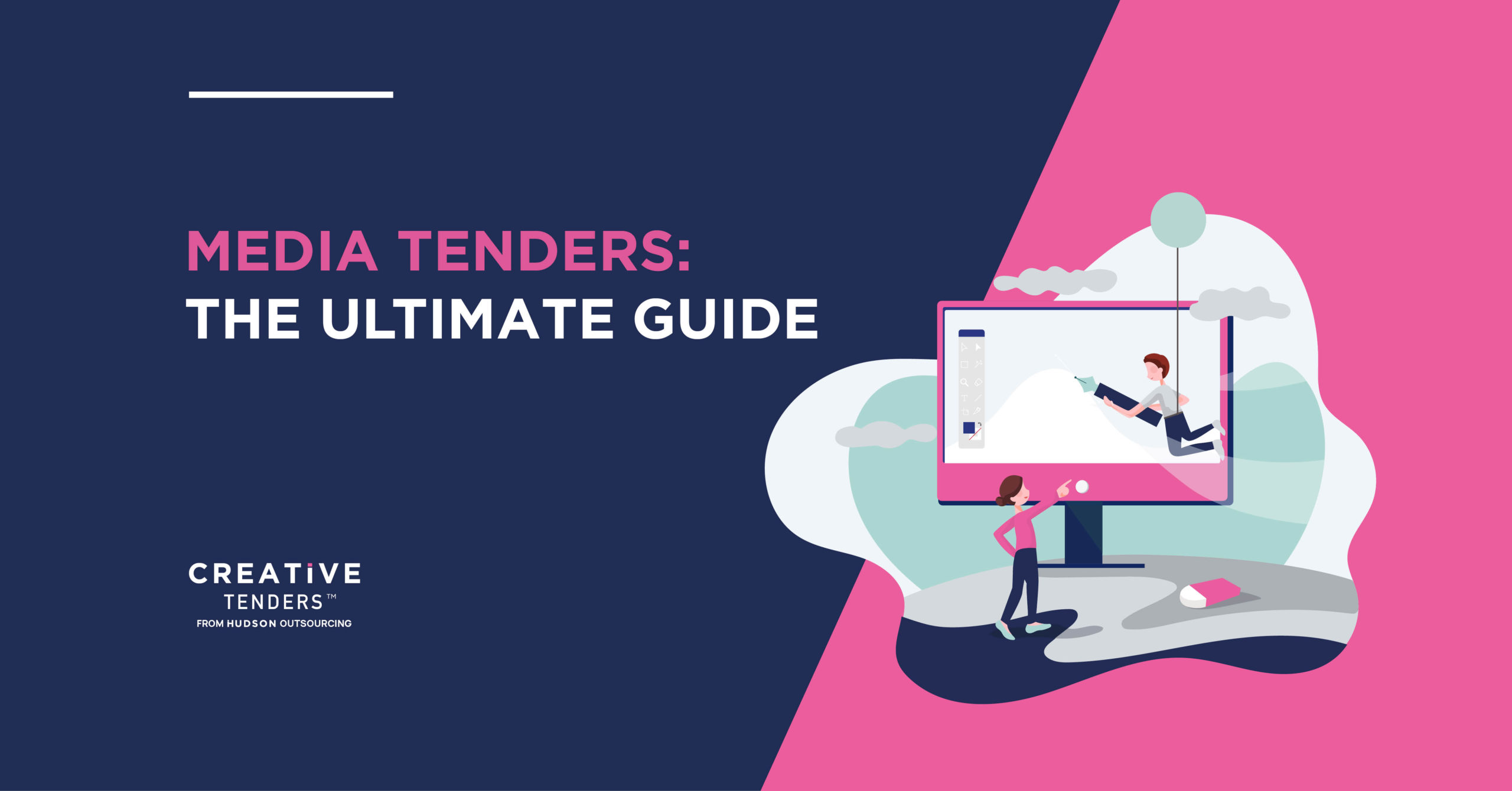 Media Tenders- The Ultimate Guide
